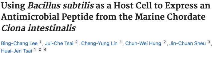 Using Bacillus subtilis as a Host Cell to Express an Antimicrobial Peptide from the Marine Chordates Ciona intestinalis